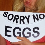 sorry no eggs